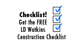 Get the FREE LD Watkins Construction Checklist